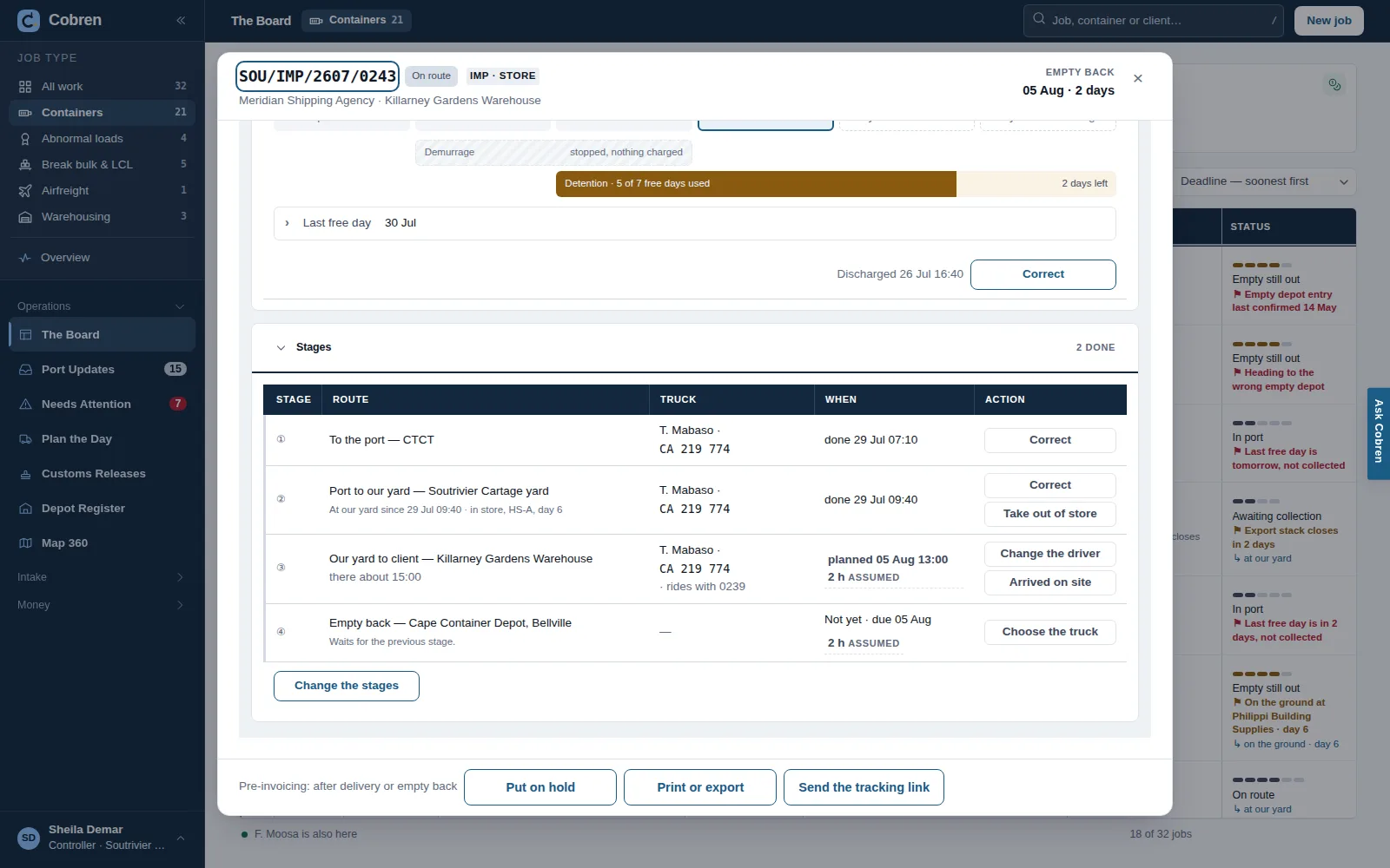 One import job open in Cobren, showing its Stages: to the port, port to our yard with the container in store there, our yard to the client, and the empty back to the depot — each with its truck and driver, when it was done or is planned, and an action. Prototype screen showing invented data.